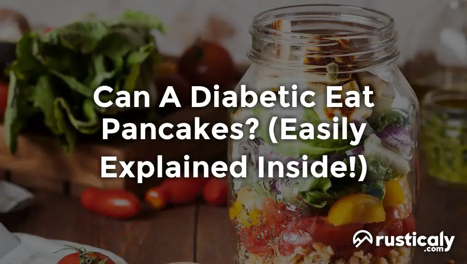 can a diabetic eat pancakes