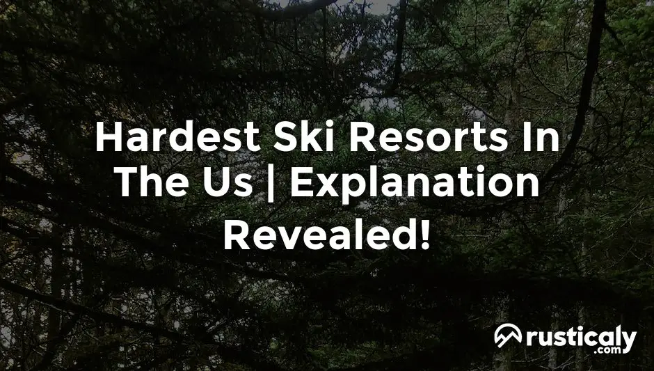 hardest ski resorts in the us