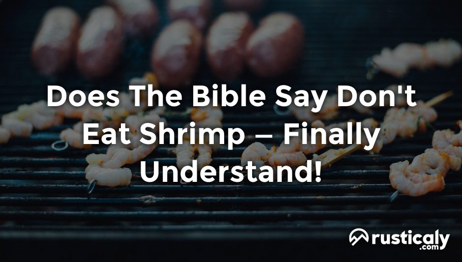 does the bible say don't eat shrimp