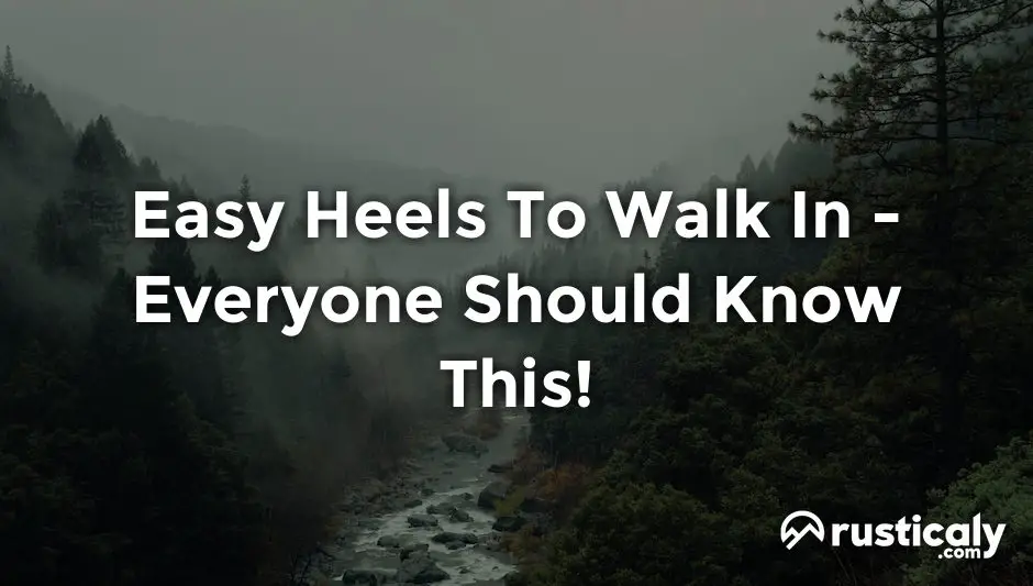 easy heels to walk in