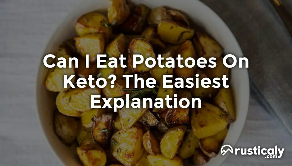 can i eat potatoes on keto