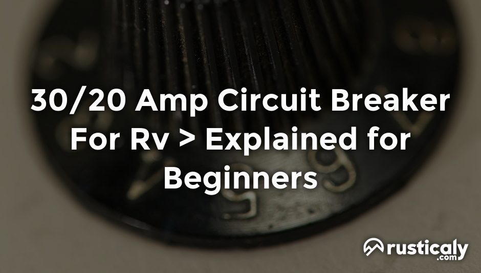 30/20 amp circuit breaker for rv