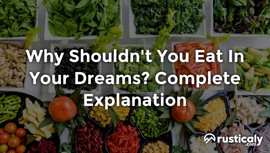 why shouldn't you eat in your dreams
