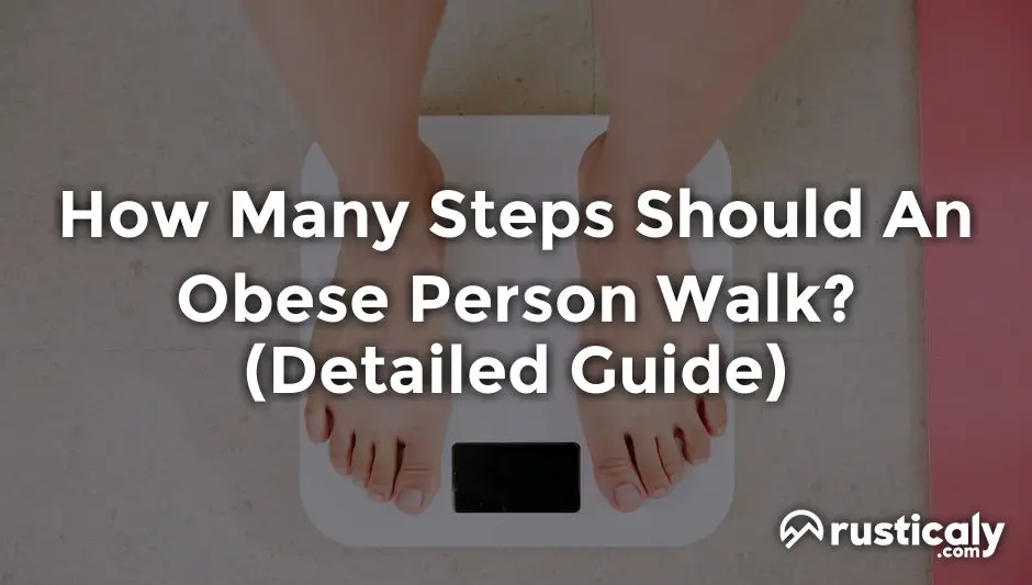 how many steps should an obese person walk
