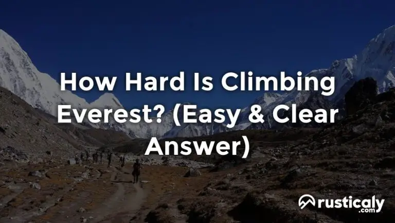 how hard is climbing everest