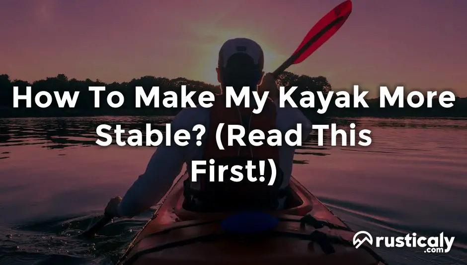 how to make my kayak more stable