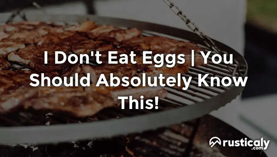 i don't eat eggs