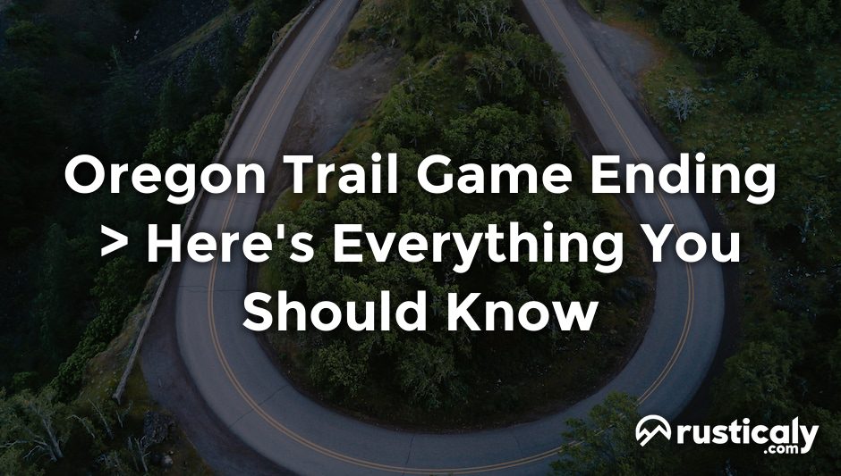 oregon trail game ending