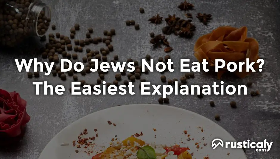 why do jews not eat pork