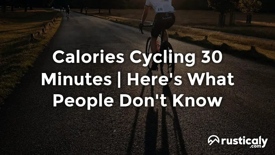 calories cycling 30 minutes