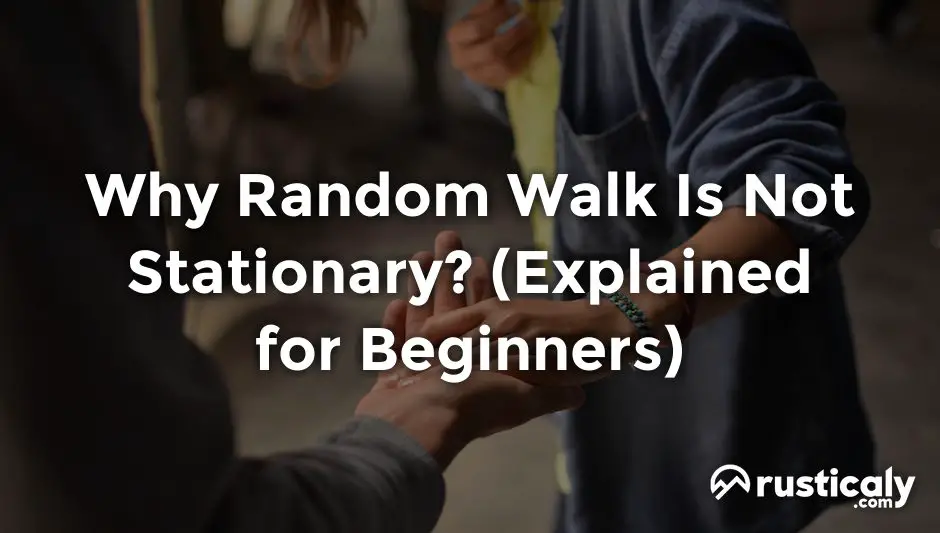 why random walk is not stationary