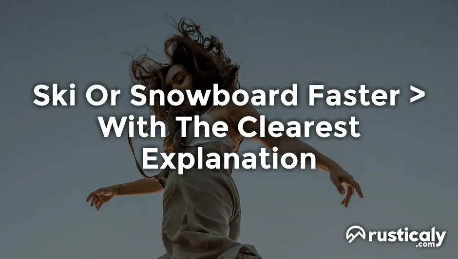 ski or snowboard faster