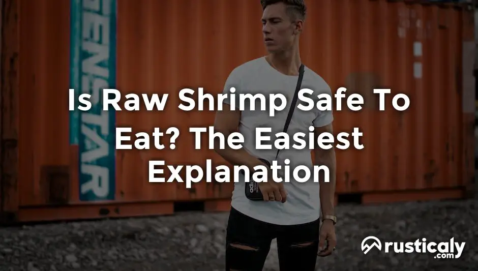 is raw shrimp safe to eat