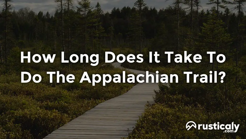 how long does it take to do the appalachian trail