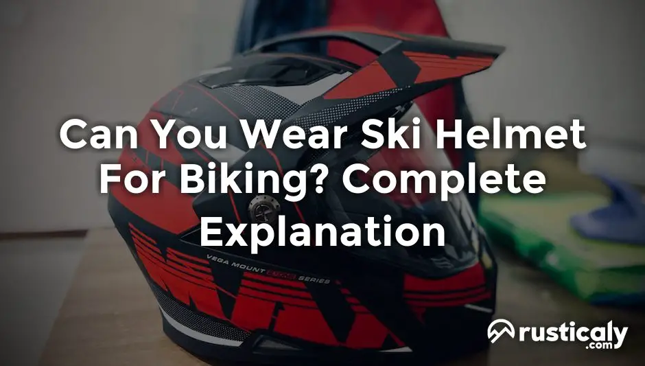 can you wear ski helmet for biking
