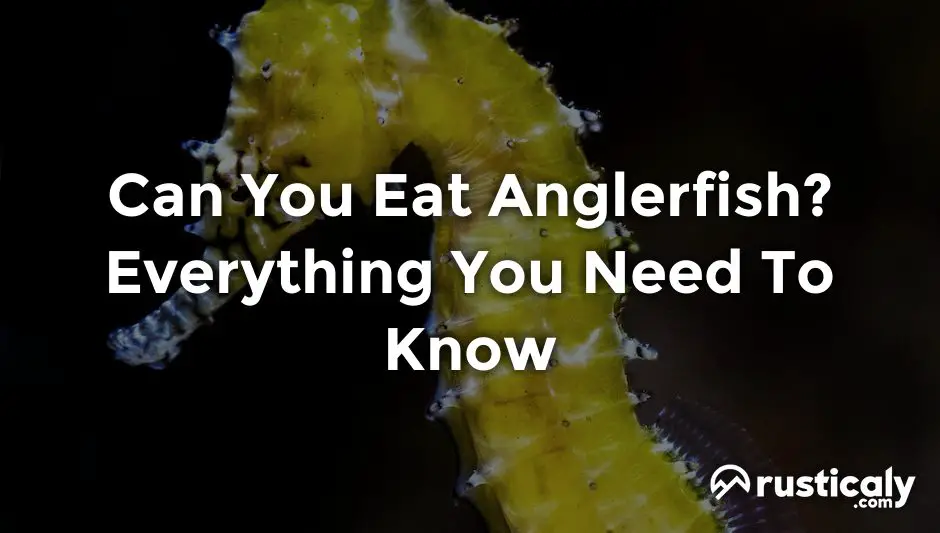 can you eat anglerfish