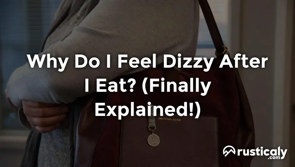 why do i feel dizzy after i eat