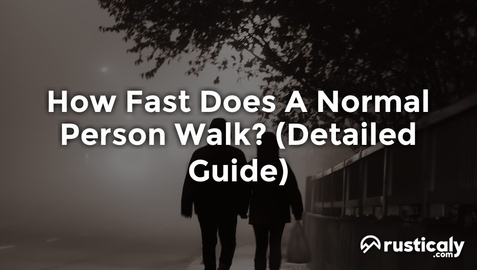 how fast does a normal person walk