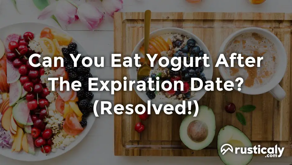 can you eat yogurt after the expiration date