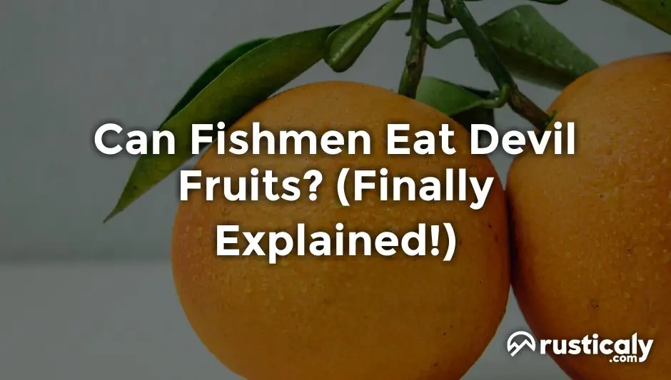 can fishmen eat devil fruits
