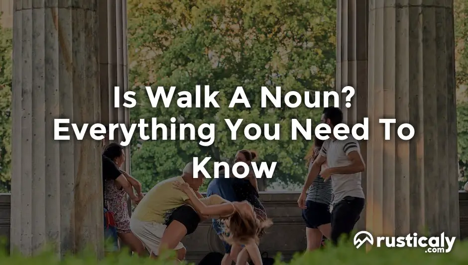 is walk a noun