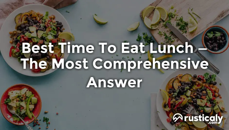 best time to eat lunch