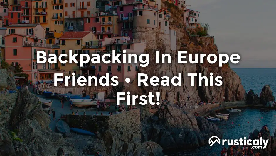 backpacking in europe friends
