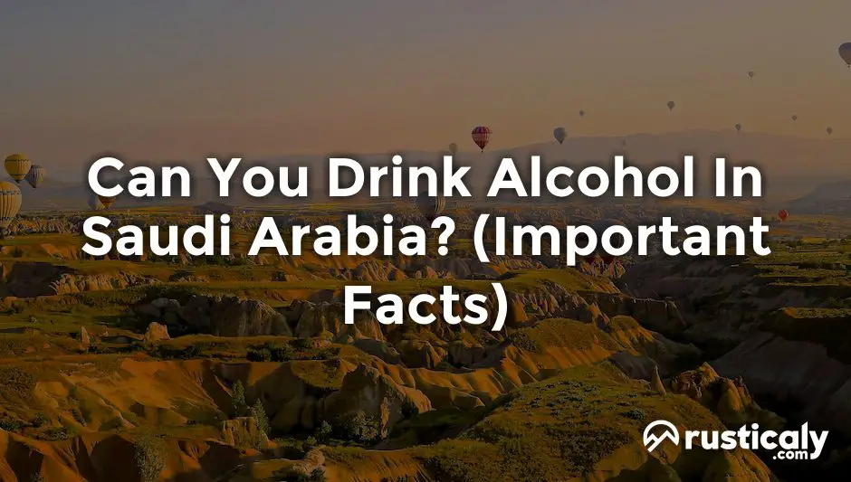 can you drink alcohol in saudi arabia