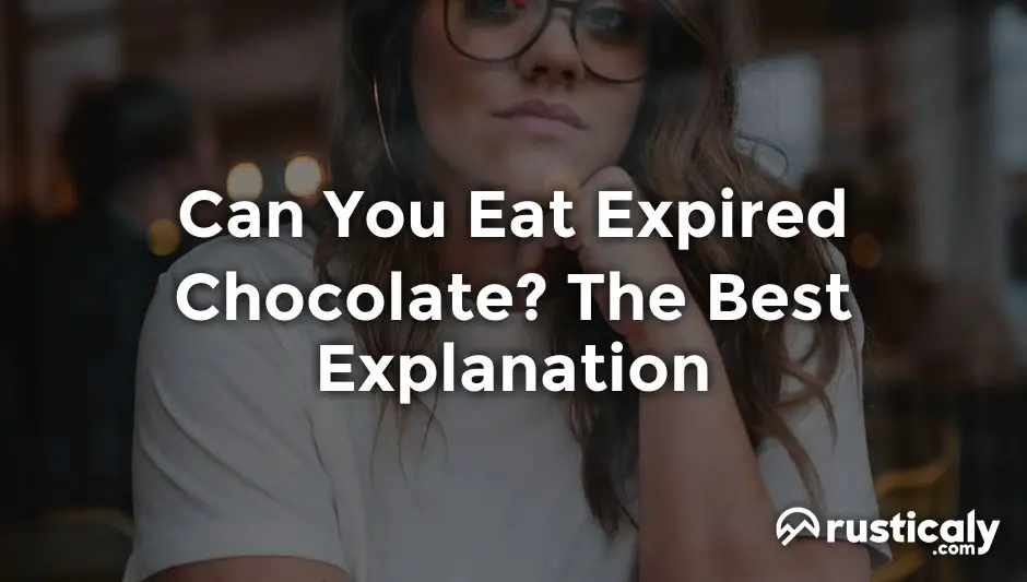 can you eat expired chocolate
