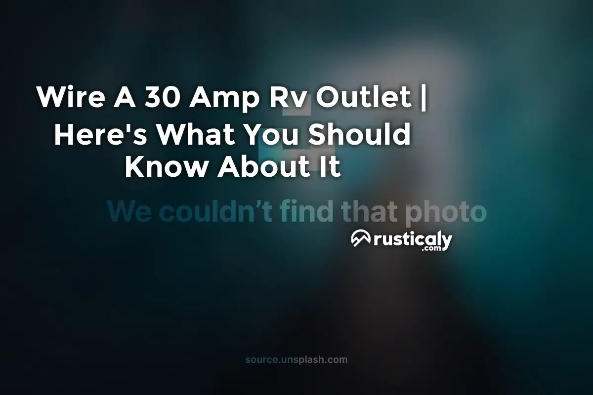 wire a 30 amp rv outlet