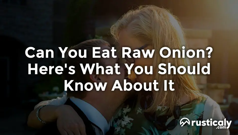 can you eat raw onion