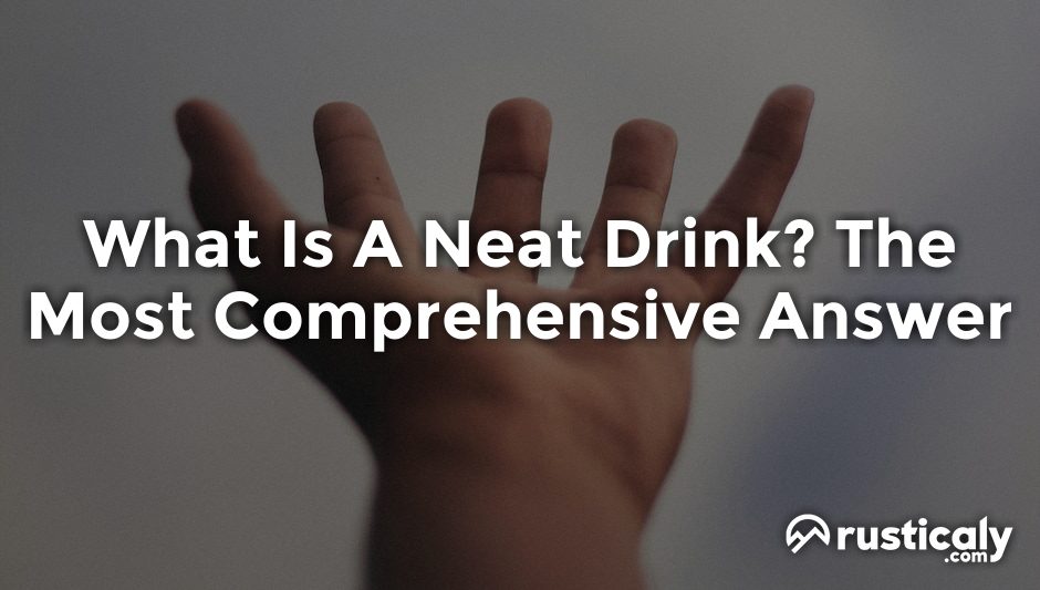 what is a neat drink