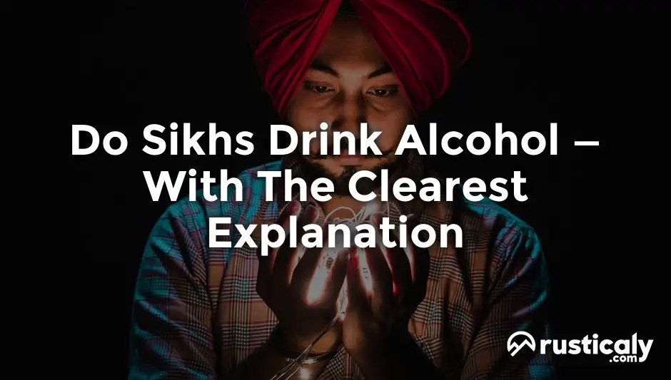do sikhs drink alcohol