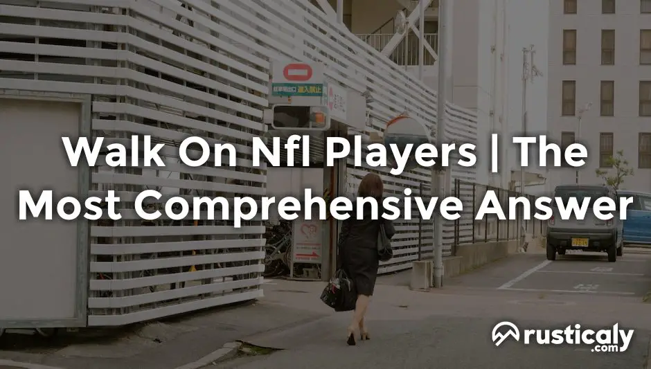 walk on nfl players