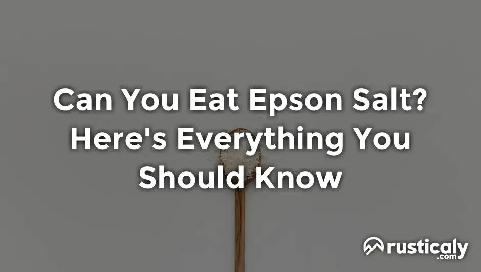 can you eat epson salt