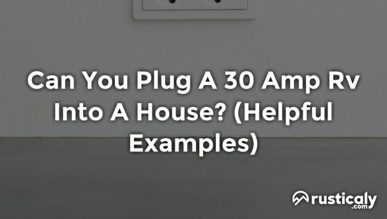 can you plug a 30 amp rv into a house