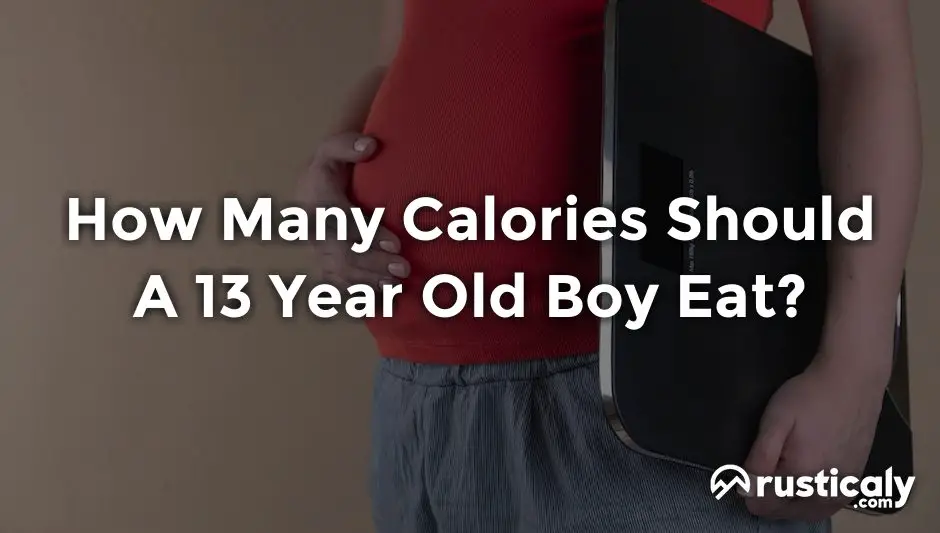 how many calories should a 13 year old boy eat