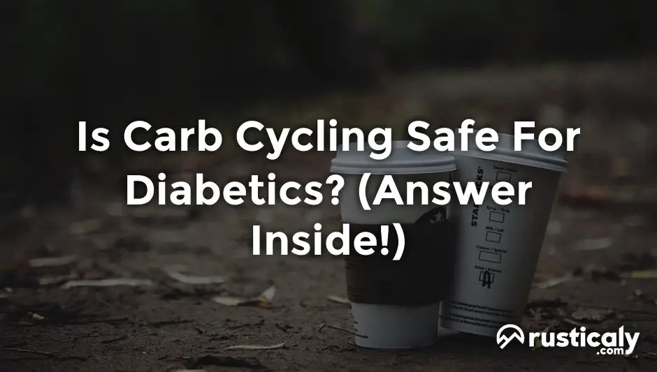 is carb cycling safe for diabetics