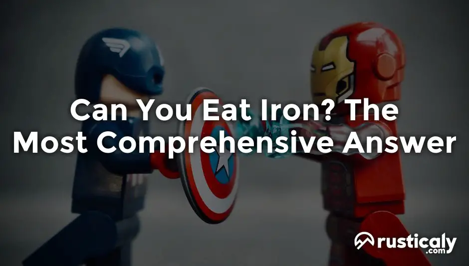 can you eat iron